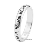 If God Brings You To It, He Will Bring You Through It Silver Ring