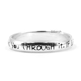 If God Brings You To It, He Will Bring You Through It Silver Ring