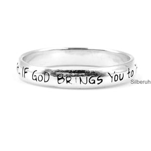 If God Brings You To It, He Will Bring You Through It Silver Ring